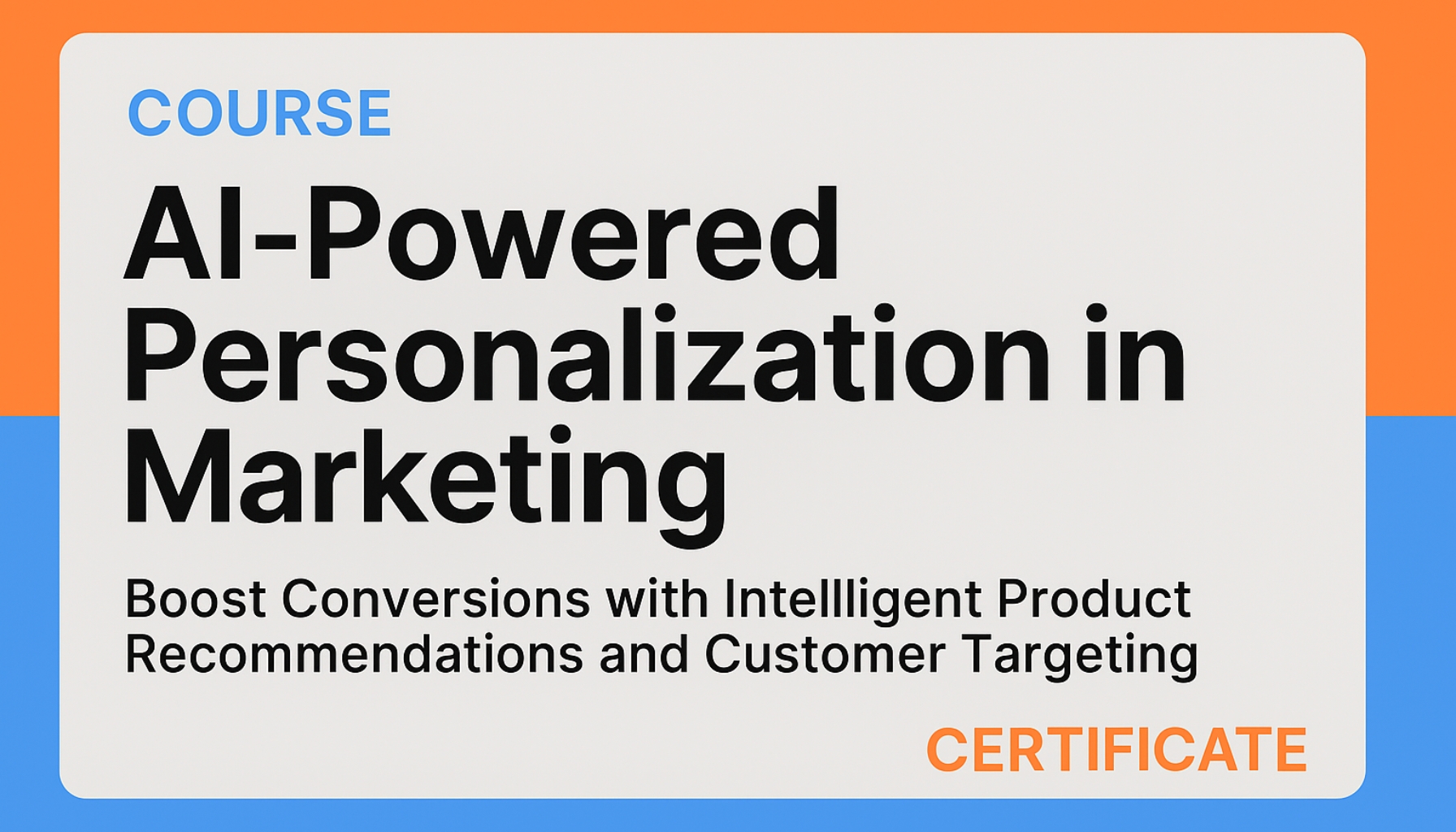 Master AI Personalization in Marketing : Boost Conversions with Intelligent Product Recommendations and Customer Targeting