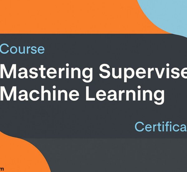Mastering Supervised Machine Learning from SmartNet Academy equips learners with essential skills in regression classification and model deployment and awards a certificate that proves expertise in building accurate predictive models for real-world solutions
