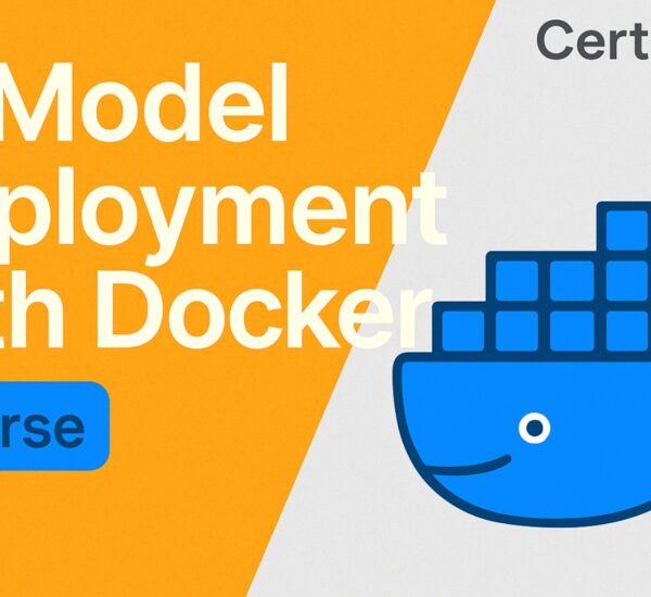 AI Model Deployment with Docker course by SmartNet Academy teaches you how to containerize and scale AI models with confidence while earning a professional certificate that proves your ability to lead real-world machine learning deployments across platforms