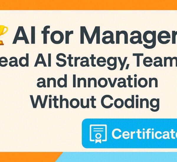 The AI for Managers Course by SmartNet Academy helps professionals lead AI strategy and team innovation across industries and functions while earning a leadership certificate that proves readiness to manage real-world AI transformation with confidence and purpose
